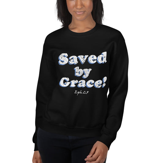 Saved by Grace! Unisex Sweatshirt - Solid Rock Designs | Christian Apparel