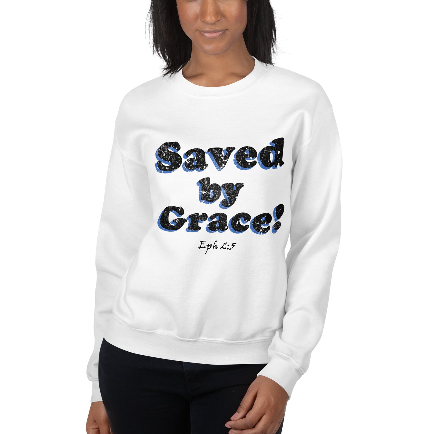 Saved by Grace! Unisex Sweatshirt - Solid Rock Designs | Christian Apparel