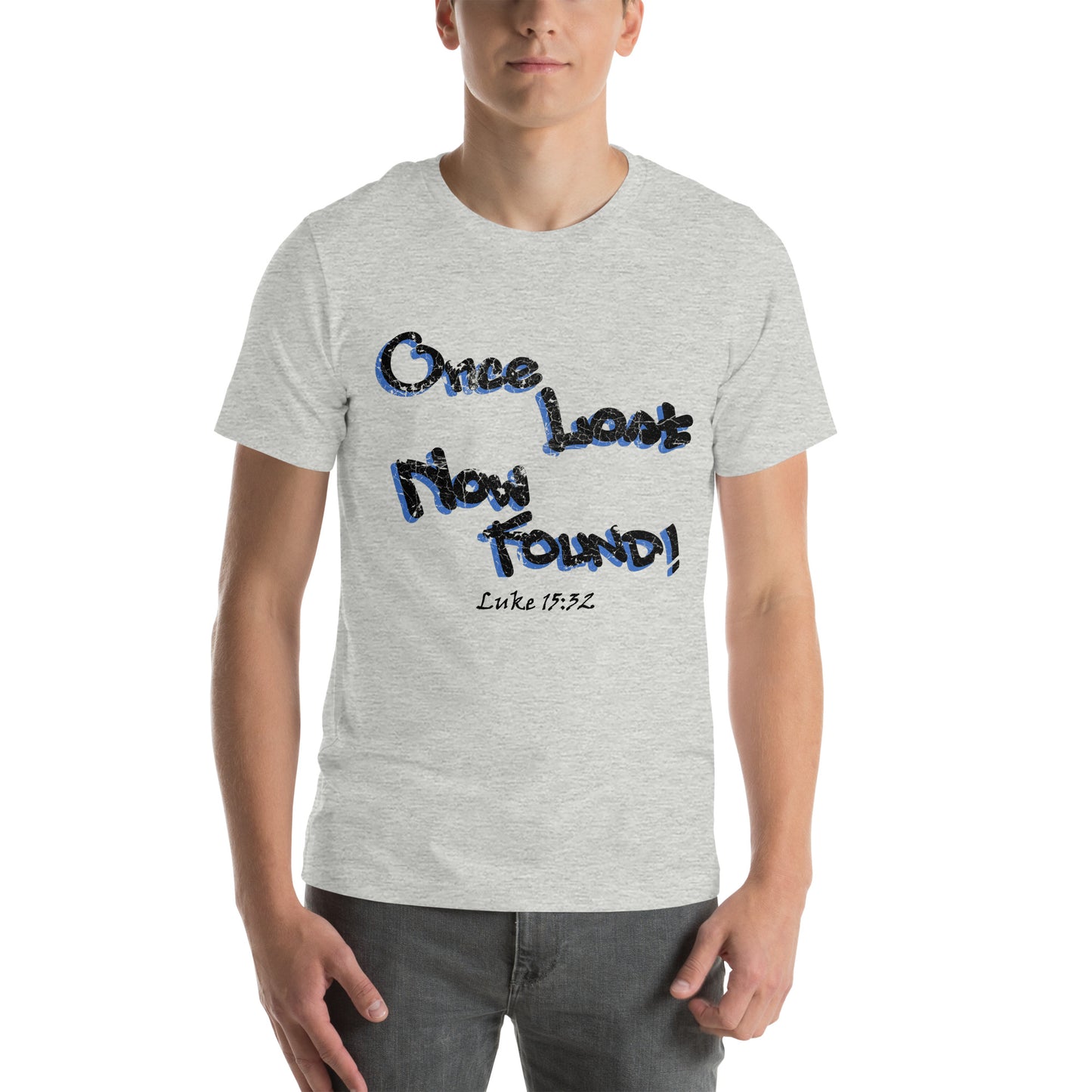 Once Lost Now Found! Grunge Graffiti Unisex t-shirt - Solid Rock Designs | Christian Apparel