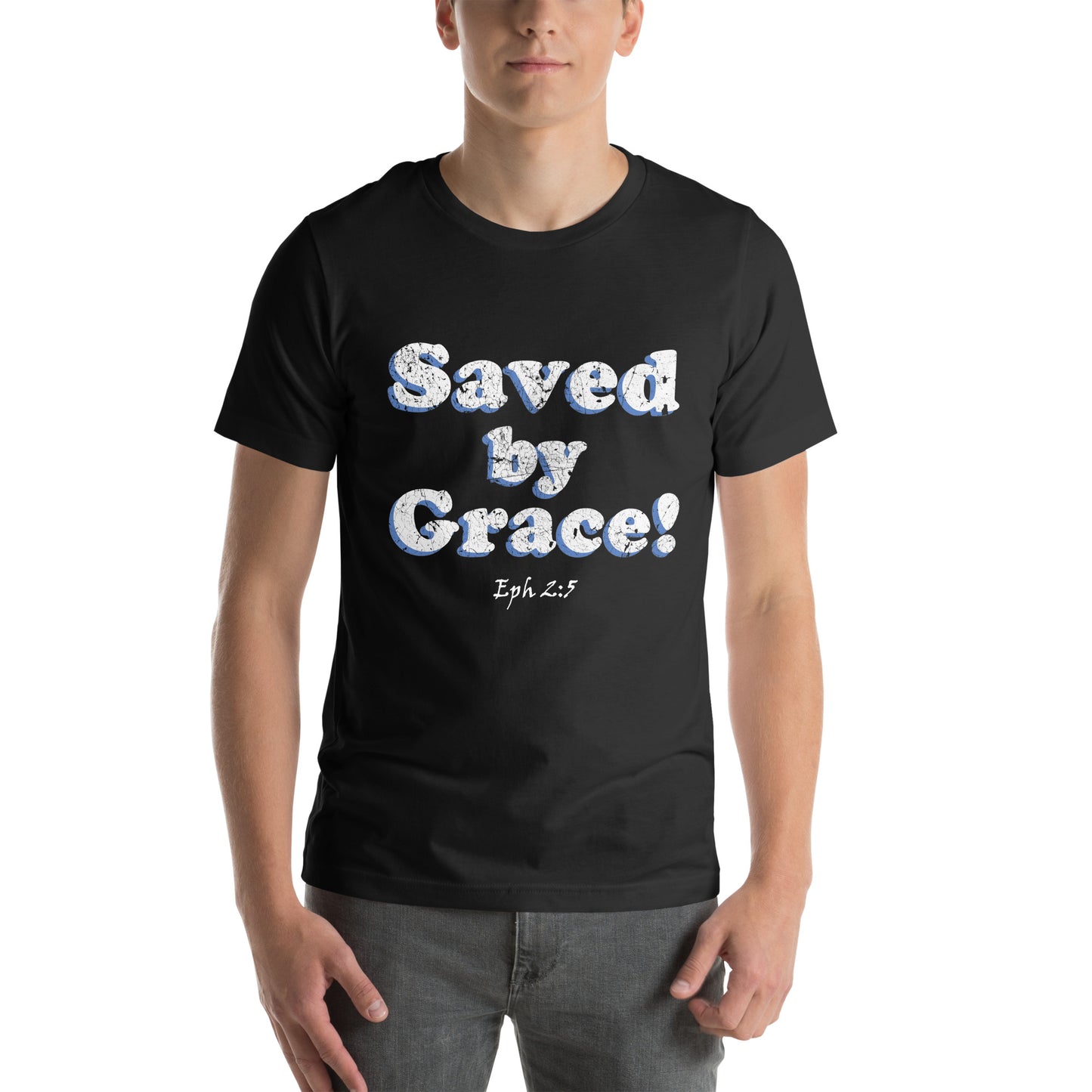 Saved by Grace! Unisex T-shirt - Solid Rock Designs | Christian Apparel
