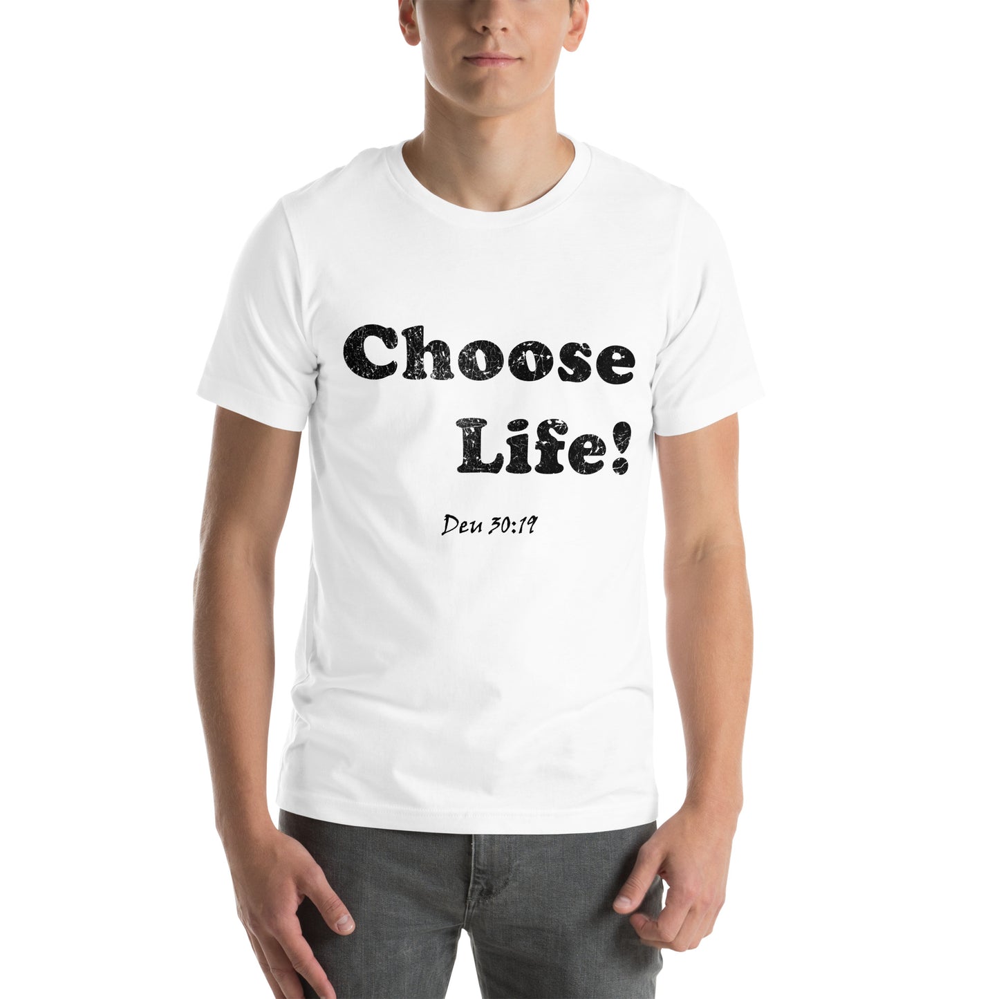 Choose Life! Unisex t-shirt - Solid Rock Designs | Christian Apparel