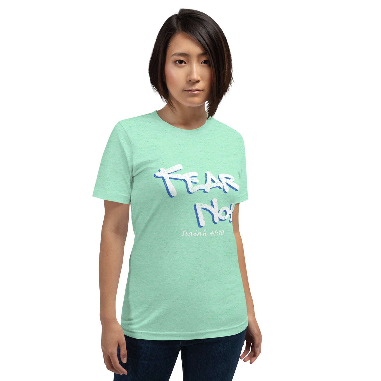 Fear Not! Grunge Graffiti Unisex t-shirt