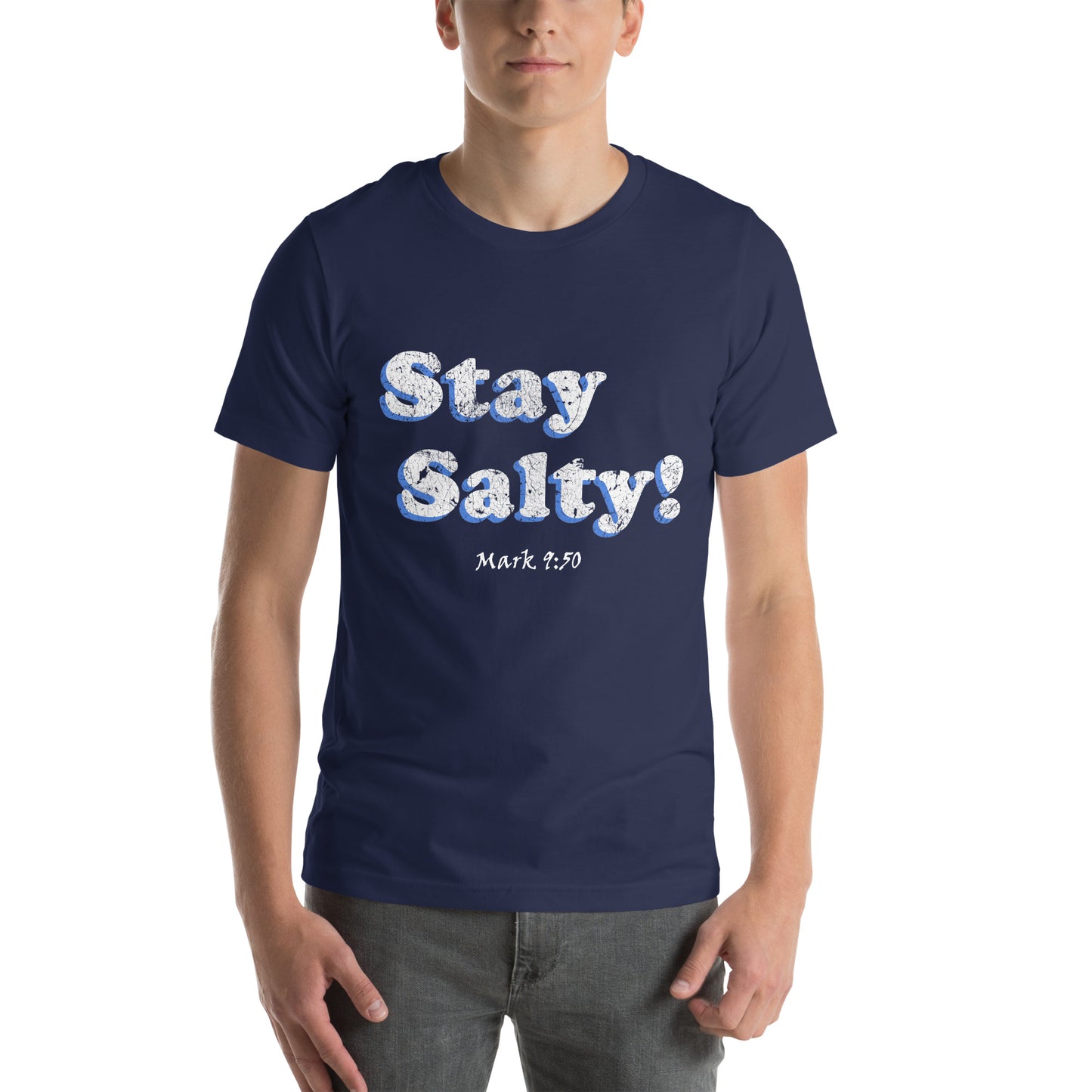 Stay Salty! Faded Unisex t-shirt - Solid Rock Designs | Christian Apparel
