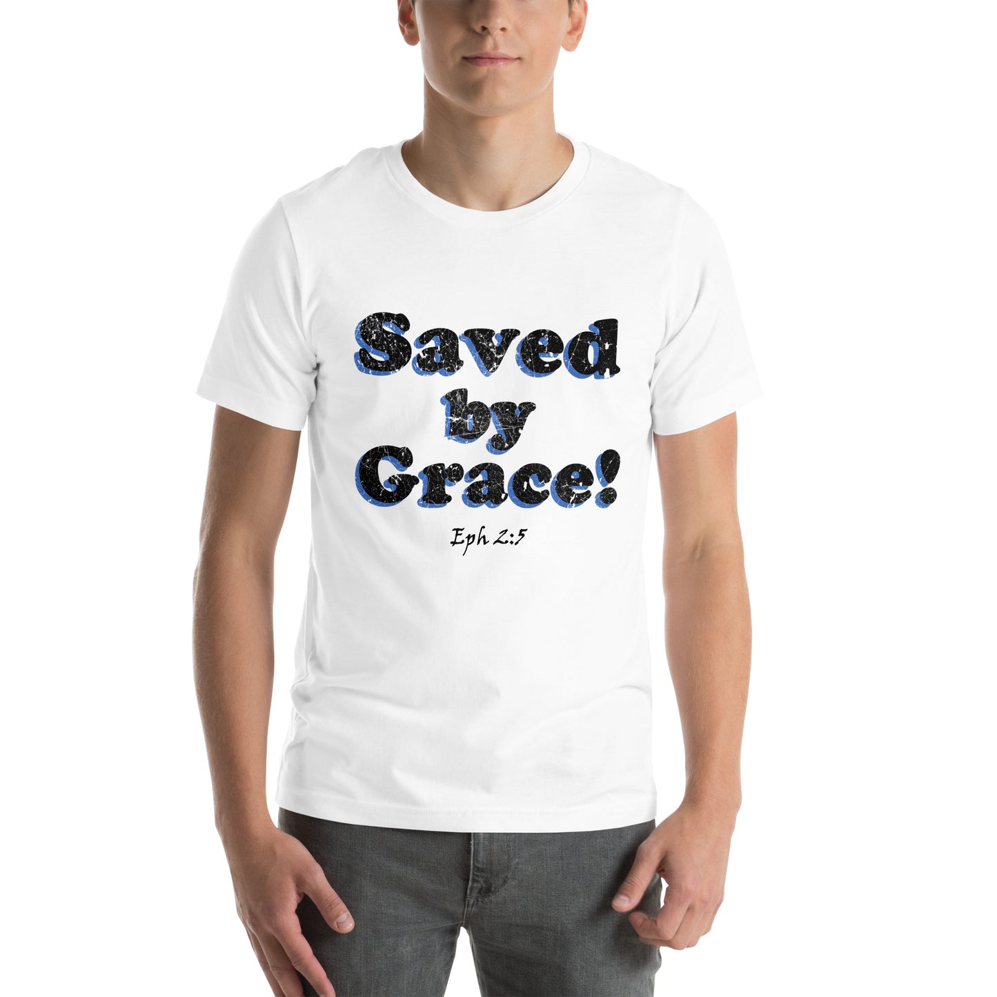 Saved by Grace! Unisex T-shirt - Solid Rock Designs | Christian Apparel