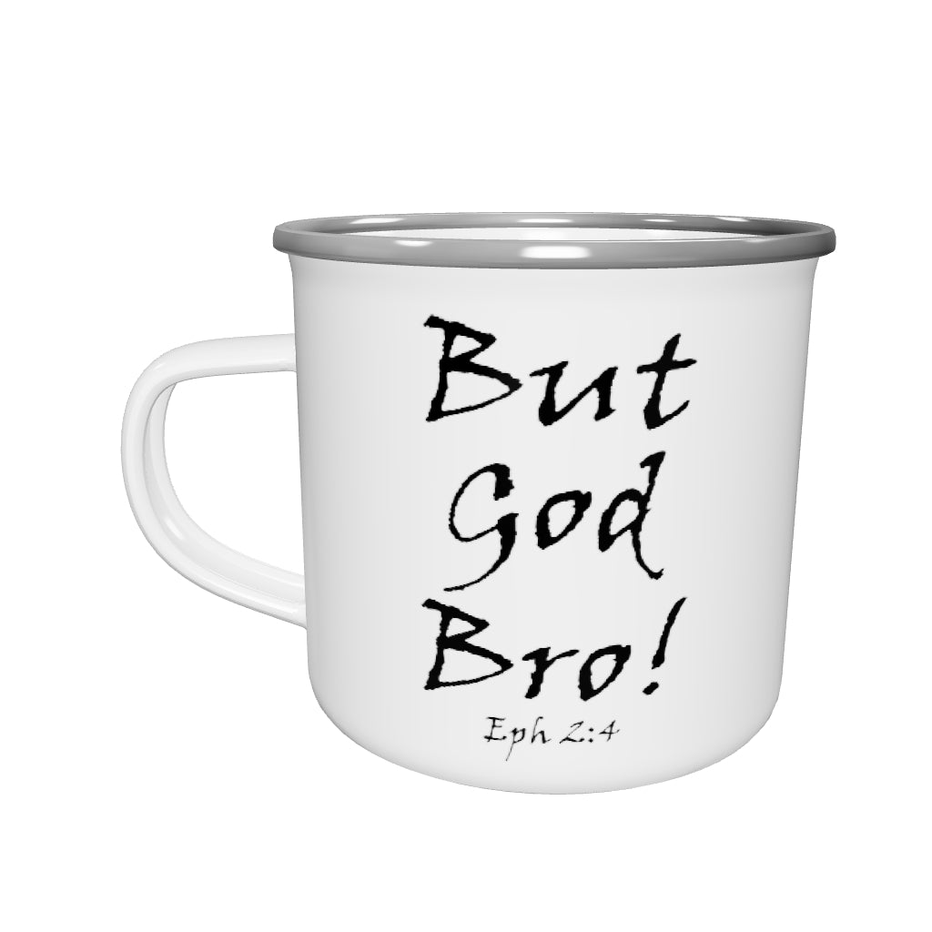 But God Bro! Enamel Mug