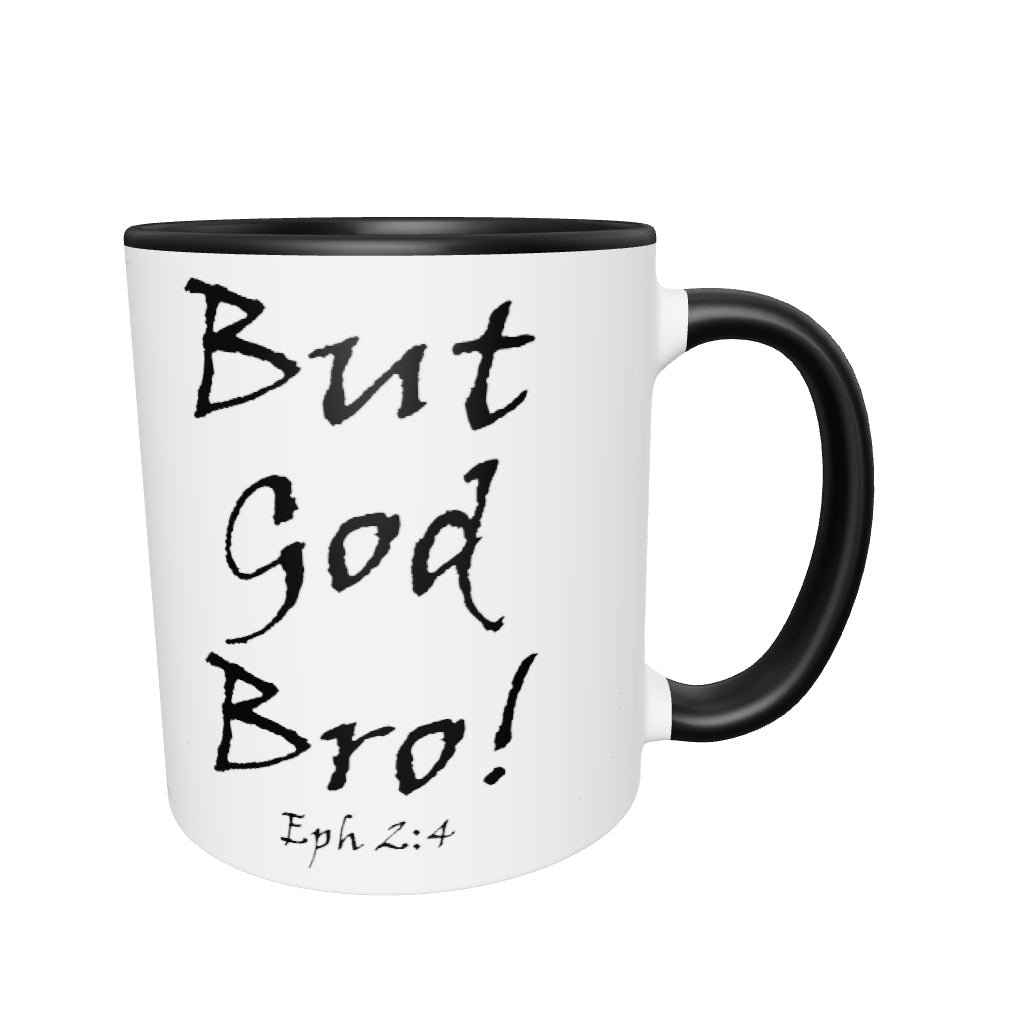 But God Bro! White Mug w/ Color