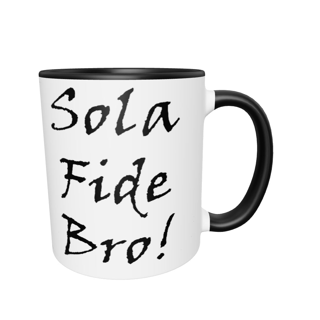 Sola Fida Bro! White Mug w/ Color