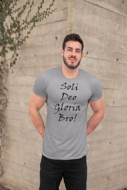 Soli Deo Gloria Bro! Unisex t-shirt - Solid Rock Designs | Christian Apparel