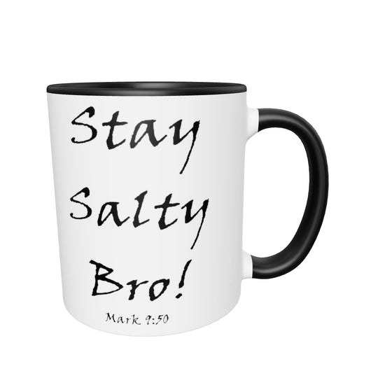Stay Salty Bro! White Mug w/ Color