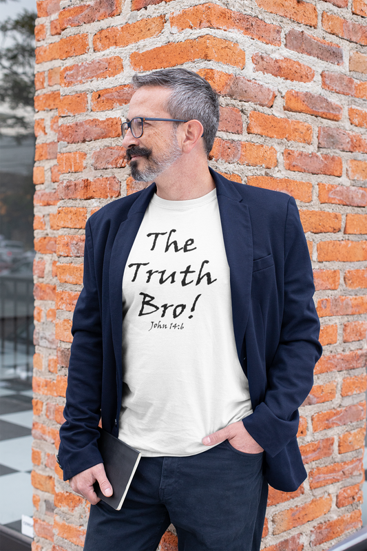 The Truth Bro! Unisex t-shirt - Solid Rock Designs | Christian Apparel
