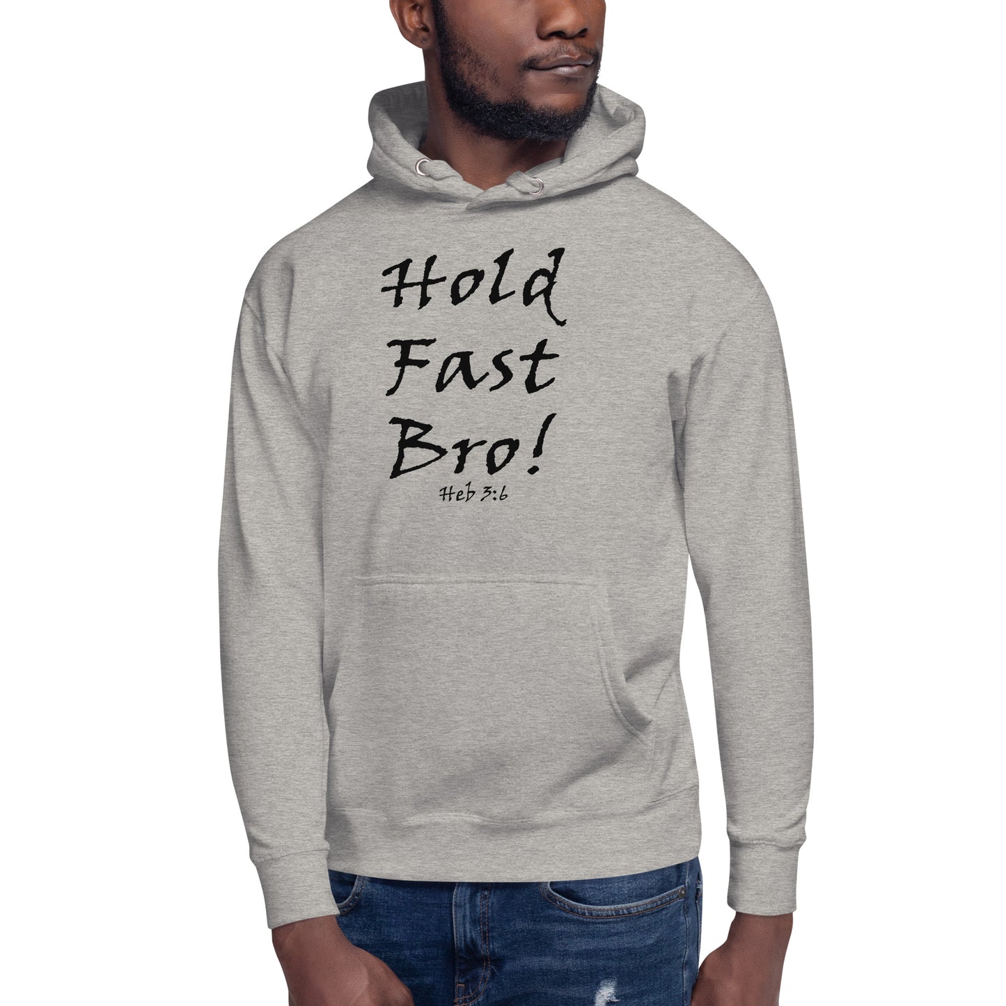 Hold Fast Bro! Unisex Hoodie - Solid Rock Designs | Christian Apparel