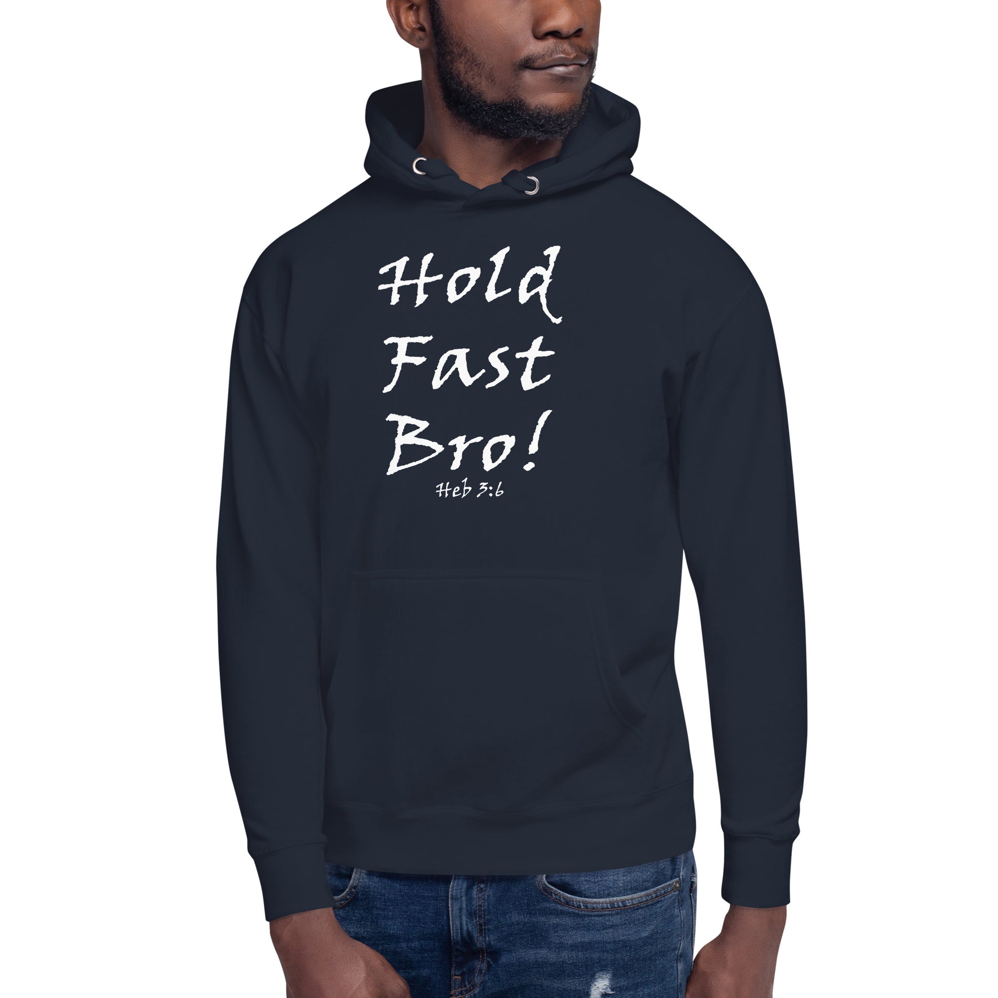 Hold Fast Bro! Unisex Hoodie - Solid Rock Designs | Christian Apparel