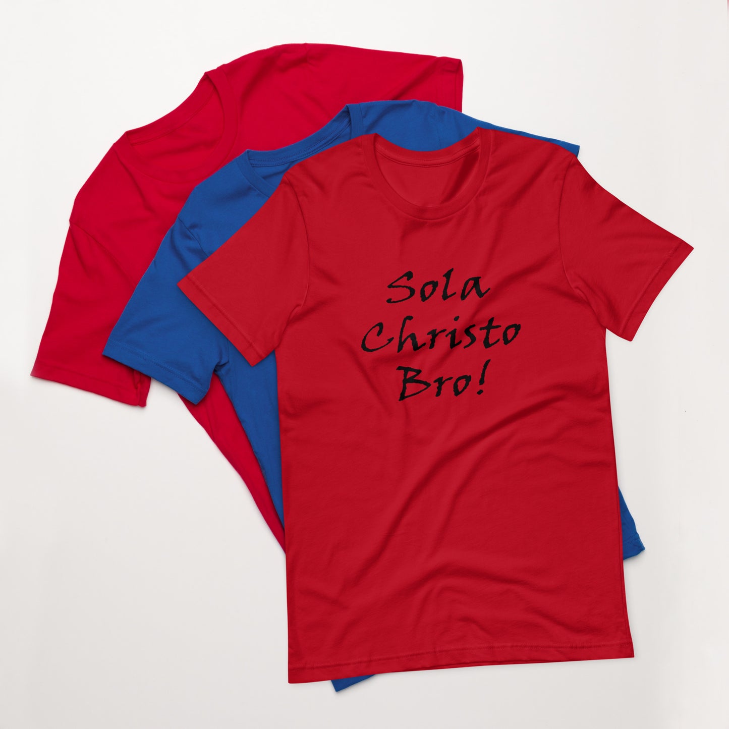 Sola Christo Bro! Unisex t-shirt - Solid Rock Designs | Christian Apparel
